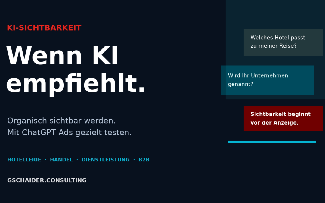 Beitragsbild: Wenn KI empfiehlt – organisch sichtbar werden und ChatGPT Ads testen